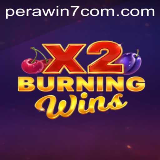 Exploring the Exciting World of BurningWinsX2 and Perawin7